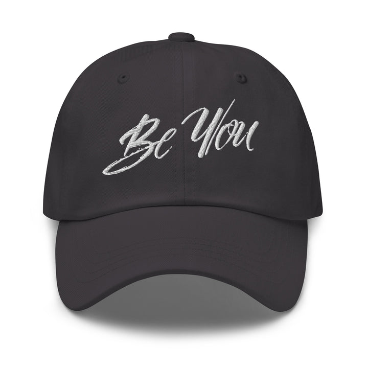 Be You Baseball Cap