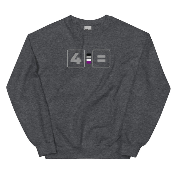 For Asexual Equality Pride Colors LGBTQ+ Unisex Sweatshirt