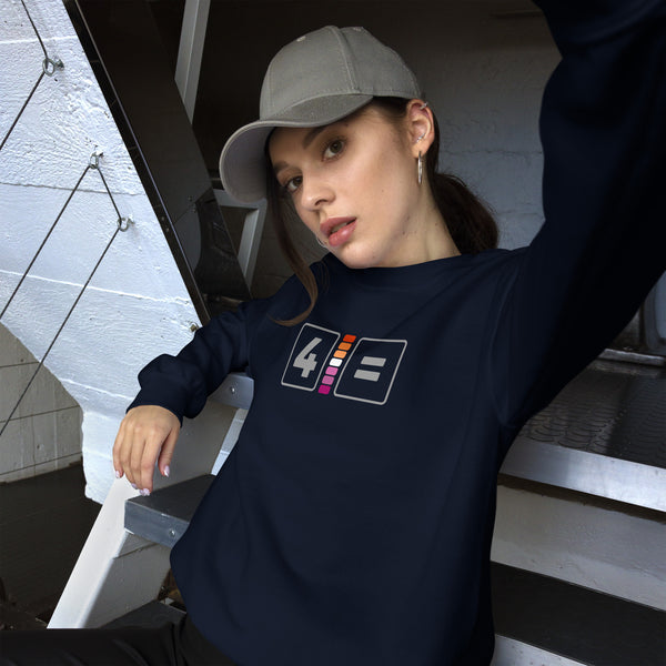 For Lesbian Equality Pride Colors LGBTQ+ Unisex Sweatshirt