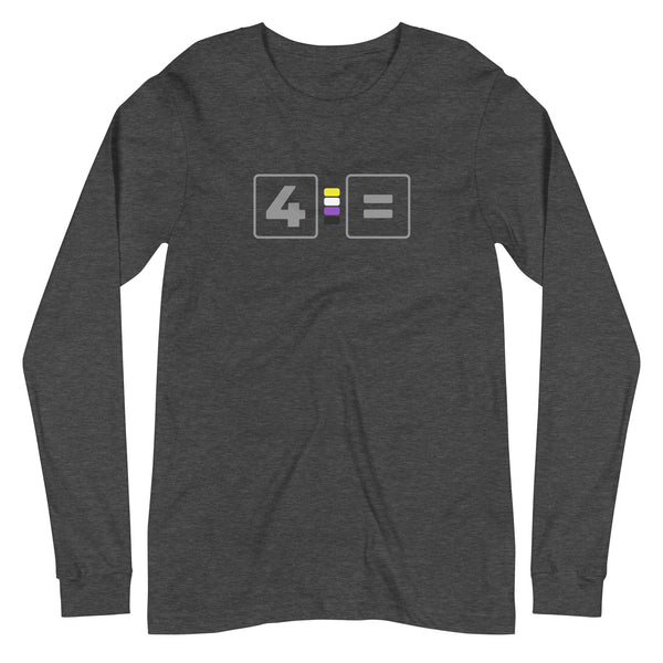 For Non-binary Equality Pride Colors LGBTQ+ Unisex Long Sleeve T-Shirt