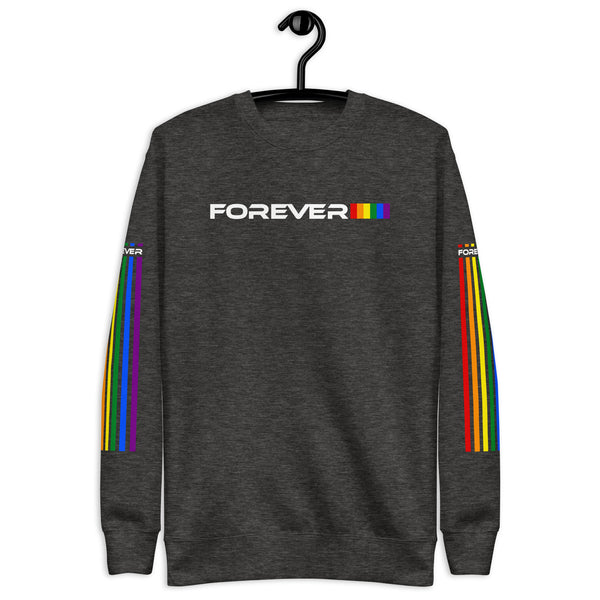 Colored Forever Proud Graphic LGBTQ+ Gay Pride Unisex Sweatshirt