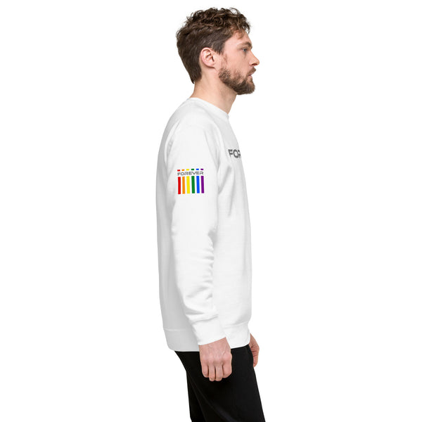 White Forever Proud Graphic LGBTQ+ Gay Pride Unisex Sweatshirt