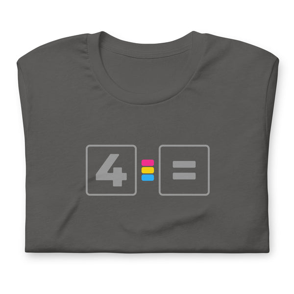 For Pansexual Equality Pride Colors LGBTQ+ Unisex T-shirt