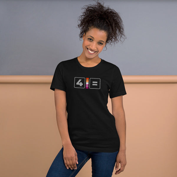 For Lesbian Equality Pride Colors LGBTQ+ Unisex T-shirt