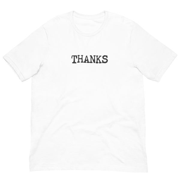 Thanks. It Sucks! Funny Humor Graphic Unisex T-Shirt