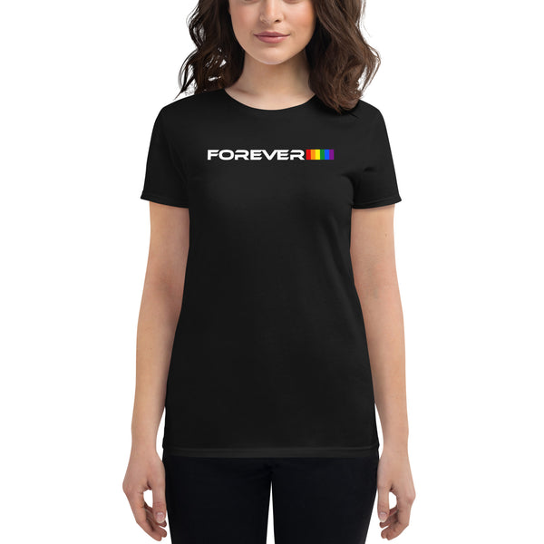 Colored Forever Proud Graphic LGBTQ+ Gay Pride Women's Short Sleeve T-Shirt
